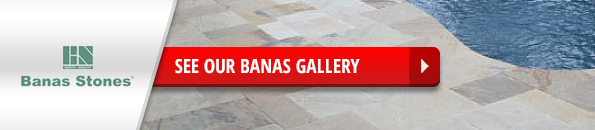 View our Banas Stone gallery